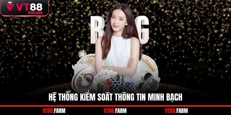 Hệ thống kiểm soát thông tin minh bạch